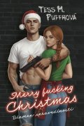 : Merry Fucking Christmas