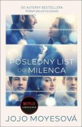 Moyesová Jojo: Posledný list od milenca (slovensky)