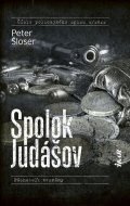 Šloser Peter: Spolok Judášov (slovensky)