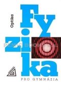 Lepil Oldřich: Fyzika pro gymnázia - Optika
