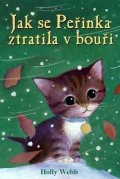 Webbová Holly: Jak se Peřinka ztratila v bouři