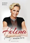 Rohál Robert: Helena - V proudu času