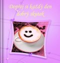 neuveden: Dopřej si každý den dobrý skutek