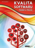 Roudenský Petr: Kvalita software - Teorie a praxe