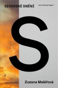 Maléřová Zuzana: Severské snění (mé soukromé hygge)