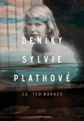 Plathová Sylvia: Deníky Sylvie Plathové