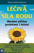 Solodovnikovová Oksana: Léčivá síla rodu