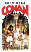 Jordan Robert: Conan a černý mág z Vendhye