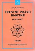 Krupka Vladimír: Trestní právo hmotné - Obecná část (2. vydání)