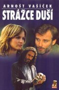 Vašíček Arnošt: Strážce duší