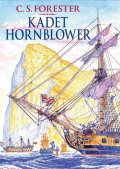 Forester C. S.: Kadet Hornblower