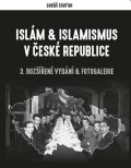 Lhoťan Lukáš: Islám & islamismus v České republice