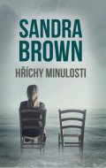 Brown Sandra: Hříchy minulosti