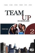 Cattunar, Morris, Moore, Smith, Canaletti, Tite: Team Up in English 2 Student´s Book + Reader + Audio CD (0-3-level version)