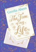 Ahernová Cecelia: Time of My Life