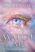 Mafi Tahereh: Watch Me