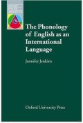 Jenkins Jennifer: Oxford Applied Linguistics The Phonology of English As an International Lan