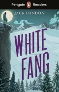 London Jack: Penguin Readers Level 6: White Fang (ELT Graded Reader)