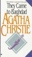Christie Agatha: They Came to Baghdad