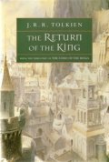 Tolkien John Ronald Reuel: The Return of the King