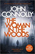 Connolly John: The Woman in the Woods