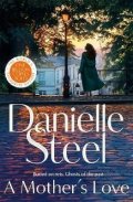 Steel Danielle: Mother´s Love