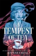 Faizal Hafsah: A Tempest of Tea: The must-read YA fantasy of 2024, from the author of TikT