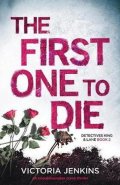 Jenkins Victoria: The First One to Die