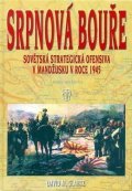 Glantz David M.: Srpnová bouře