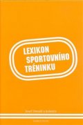 Dovalil Jiří: Lexikon sportovního tréninku