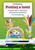 Nováková Iva: Počítej a lušti - Pracovní sešit k zábavnému procvičování matematiky pro ma