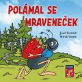 Kožíšek Josef: Polámal se mraveneček