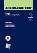 Karetová Debora: Angiologie 2007 - Trendy soudobé angiologie. Svazek 2