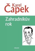 Čapek Karel: Zahradníkův rok