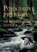 Wimmerová Eva: Pohádkové příběhy od boubínského potoka