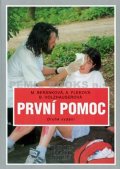 kolektiv autorů: První pomoc