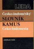 Olša Jaroslav: Česko-indonéský slovník / Kamus Ceko-Indonesia