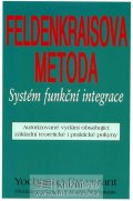 Rywerant Yochanan: Feldenkraisova metoda - Systém funkční integrace