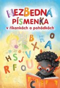 Rožnovská Lenka: Nezbedná písmenka v říkankách a pohádkách