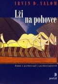Yalom Irvin D.: Lži na pohovce