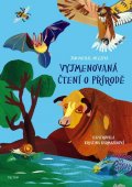Mleziva Jan-Michal: Vyjmenovaná čtení o přírodě