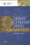 Krejčí Oskar: Dějiny českého státu v dokumentech