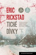 Rickstad Erik: Tiché dívky