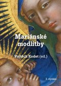 Kodet Vojtěch: Mariánské modlitby