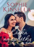 Kinsella Sophie: Láska na splátky