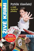 Formáčková Marie: Patlák lázeňský a další skutečné příběhy