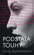 Guelfenbein Carla: Podstata touhy