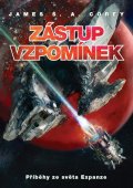 Corey James S. A.: Zástup vzpomínek - Příběhy ze světa Expanze