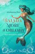 Eliot Madeleine: Balada moře a oblohy