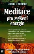Thomson Donna: Meditace pro zvýšení energie